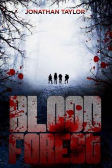 Blood Forest (Suspense thriller)