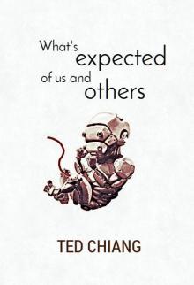 What's Expected of Us and Others