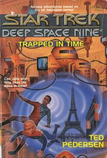 Star Trek: Deep Space Nine: Young Adult Books #12: Trapped in Time Star Trek: Deep Space Nine: Young Adult Books #12: Trapped in Time