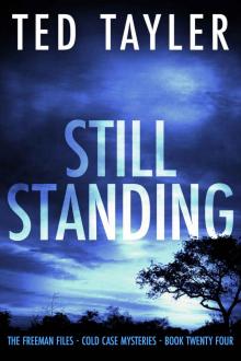 Still Standing: The Freeman Files Series - Book 24
