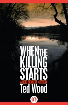 When the Killing Starts When the Killing Starts