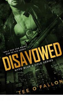 Disavowed (NYPD Blue & Gold)