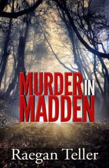 Enid Blackwell Mystery 01-Murder in Madden
