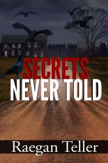 Enid Blackwell Mystery 03-Secrets Never Told