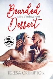 Bearded Dessert (One of the Boys Book 3)