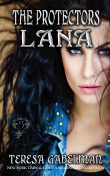 Lana (The Mate Series) Book #17.5 (The Protectors Series) Lana (The Mate Series) Book #17.5 (The Protectors Series)