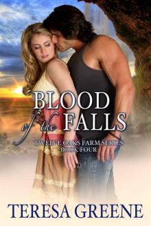 Blood of the Falls (Twelve Oaks Farm Book 4)