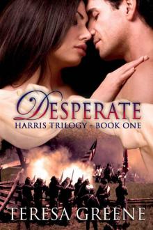 Desperate (Harris Trilogy Book One)