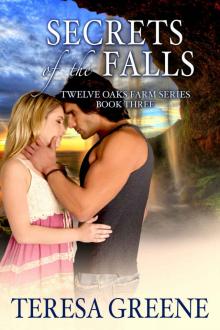 Secrets of the Falls (Twelve Oaks Farm Book 3)