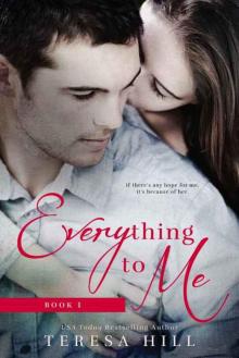 Everything to Me