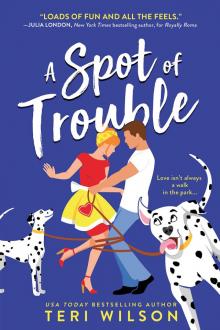 A Spot of Trouble A Spot of Trouble
