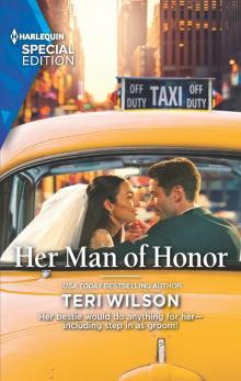 Her Man of Honor Her Man of Honor