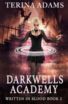 Darkwells Academy : Written in Blood