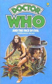 DOCTOR WHO AND THE FACE OF EVIL