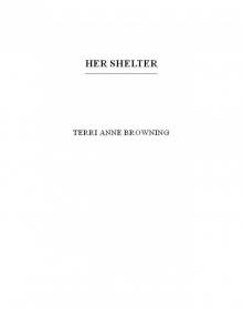 Her Shelter