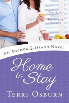 Home to Stay: Anchor Island 3