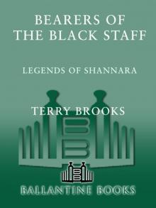 Bearers of the Black Staff Bearers of the Black Staff
