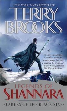 Legends of Shannara 01 - Bearers of the Black Staff