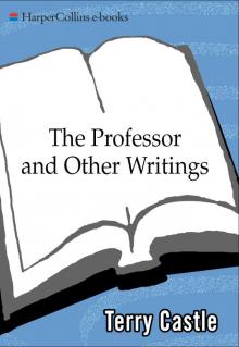 The Professor and Other Writings