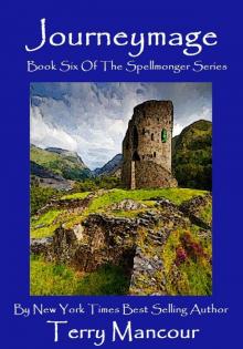 Journeymage: Book Six Of The Spellmonger Series