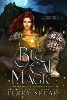 Big Cat Magic (Heart of the Cougar Book 11)