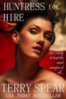 Huntress for Hire, a Vampire Romantic Suspense