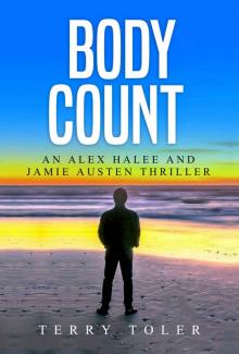 Body Count: A Jamie Austen and Alex Halee Thriller (THE JAMIE AUSTEN THRILLERS Book 6)