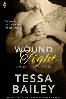 Wound Tight (Made in Jersey #4) Wound Tight (Made in Jersey #4)