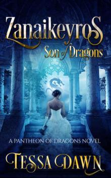 Zanaikeyros: Son of Dragons Zanaikeyros: Son of Dragons