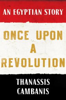 Once Upon a Revolution Once Upon a Revolution