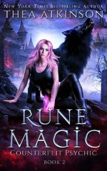 Rune Magic (Counterfeit Psychic Book 2)