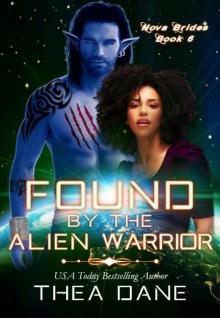 Found by the Alien Warrior: SciFi Alien Romance
