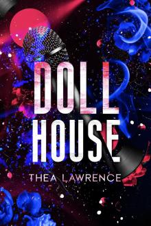 Dollhouse: A Rock Star Romance (The Revolver Duet Book 2)