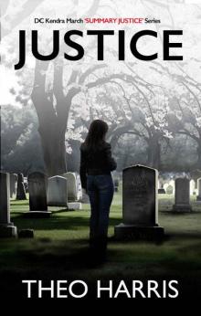 Justice: A British Crime Thriller