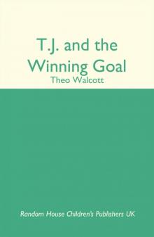 T.J. and the Winning Goal