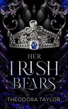 Her Irish Bears: a why choose the bear(s) romantasy Her Irish Bears: a why choose the bear(s) romantasy