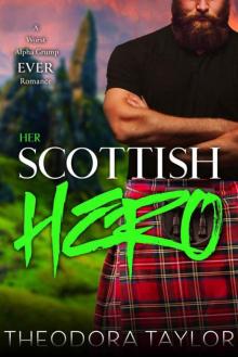 Her Scottish Hero (Scottish Wolves Book 3) Her Scottish Hero (Scottish Wolves Book 3)