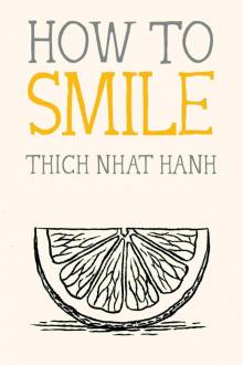 How to Smile How to Smile
