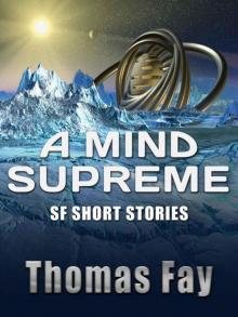 A Mind Supreme: SF Short Stories