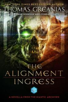 The Alignment: Ingress ta-1 The Alignment: Ingress ta-1
