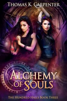 Alchemy of Souls (The Hundred Halls Book 3)