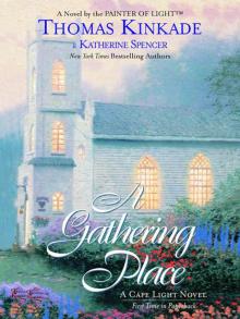 The Gathering Place The Gathering Place
