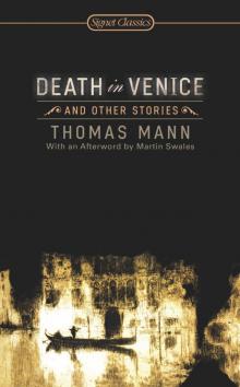 Death in Venice and Other Tales Death in Venice and Other Tales