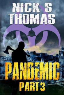 The Armageddon Series | Book 3 | Pandemic, Part 3