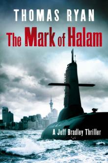 The Mark of Halam (A Jeff Bradley Thriller)