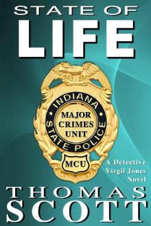 State of Life: A Mystery Thriller Novel (Virgil Jones Book 12)