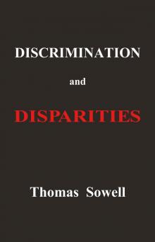 Discrimination and Disparities