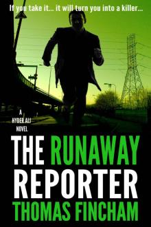 The Runaway Reporter (A Police Procedural Mystery Series of Crime and Suspense, Hyder Ali #3)