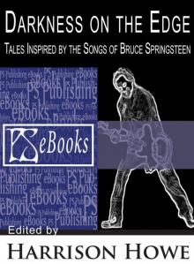 DARKNESS ON THE EDGE: Tales Inspired by the Songs of Bruce Springsteen