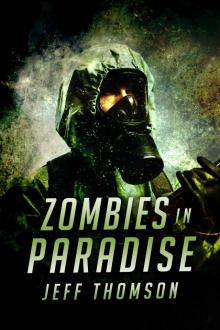Guardians of the Apocalypse (Book 2): Zombies In Paradise Guardians of the Apocalypse (Book 2): Zombies In Paradise